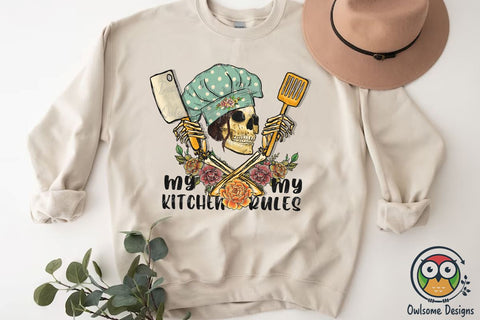 My Kitchen My Rules Sublimation PNG Designs Sublimation Owlsome.Designs 