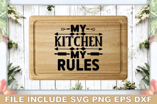 My Kitchen My Rules SVG Ariyan 