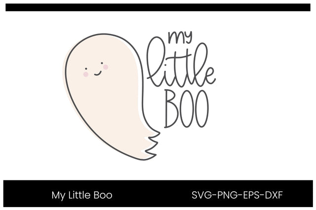 My Little Boo, Cute Baby Halloween SVG, Cute Ghost SVG Designing Digitals 