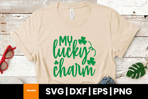 My lucky charm St Patrick's day svg quote SVG Maumo Designs 
