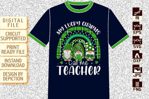 My Lucky Charms Call Me Teacher Rainbow T-Shirt, Patrick's Day Gnome Shirt, Patrick's Day Gnome Rainbow Shirt Print Template Sketch DESIGN Depiction Studio 