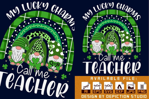 My Lucky Charms Call Me Teacher Rainbow T-Shirt, Patrick's Day Gnome Shirt, Patrick's Day Gnome Rainbow Shirt Print Template Sketch DESIGN Depiction Studio 