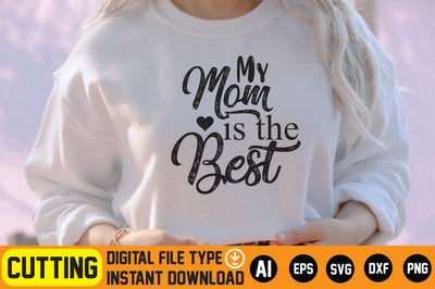 My Mom Is The Best SVG CraftlabSvg29 