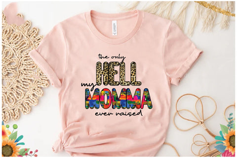 My Momma Sublimation Sublimation Jagonath Roy 