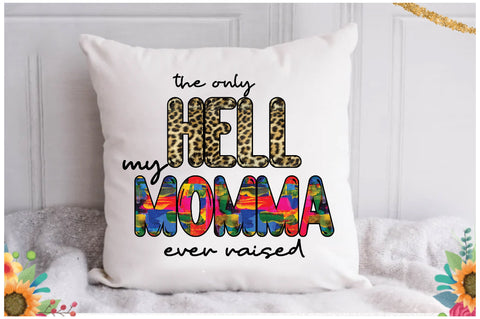 My Momma Sublimation Sublimation Jagonath Roy 