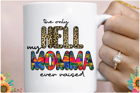 My Momma Sublimation Sublimation Jagonath Roy 