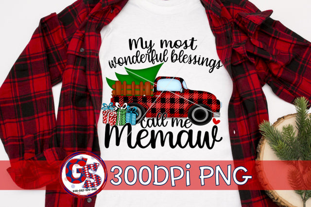 My Most Wonderful Blessings Call Me Memaw PNG For Sublimation-Christmas PNG Sublimation Greedy Stitches 