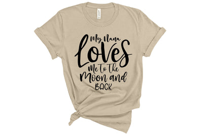 My Nana Loves Me To The Moon and Back svg SVG orpitasn 