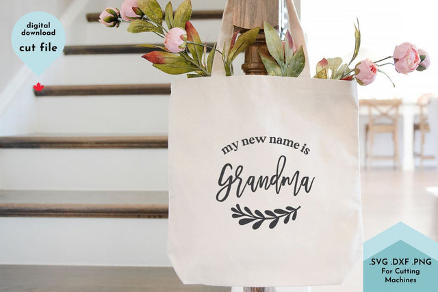 My New Name is Grandma - SVG Cut File SVG Lettershapes 