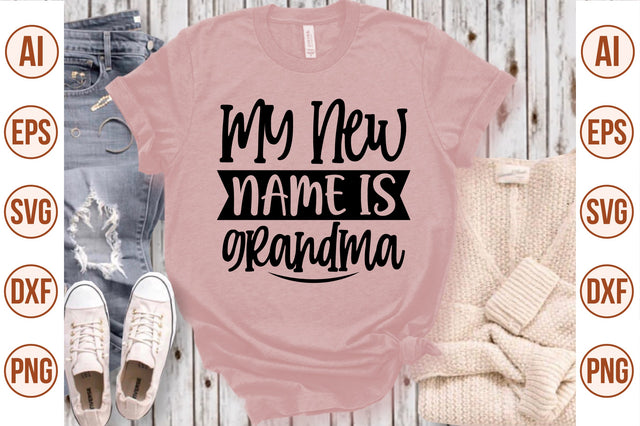 my new name is grandma svg SVG nirmal108roy 