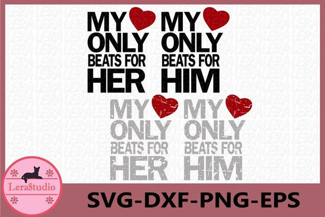 My only beats for her him SVG Lerastudio 