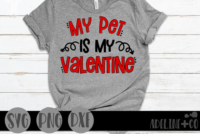 My pet is my valentine SVG Adeline&co 