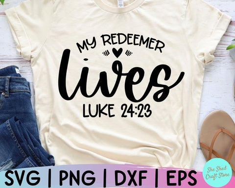 My Redeemer Lives Svg, Christian Quotes Svg, Scripture Svg, Christian Svg, Mom Svg Sayings SVG She Shed Craft Store 