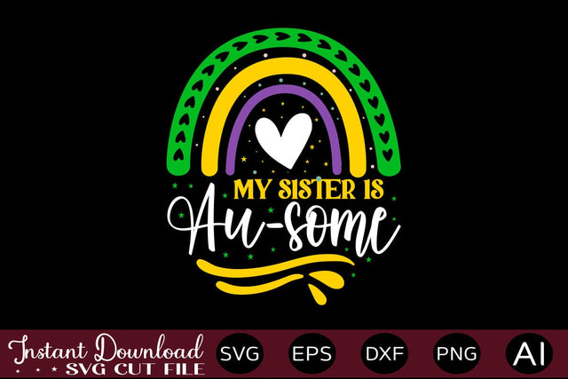 My Sister Is Au-some SVG SVG designmaster24 