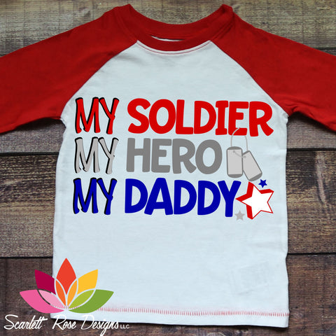 My Soldier - My Hero - My Daddy SVG Scarlett Rose Designs 
