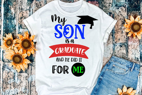 My Son is A Graduate I Son Graduation Sublimation Design Sublimation Happy Printables Club 