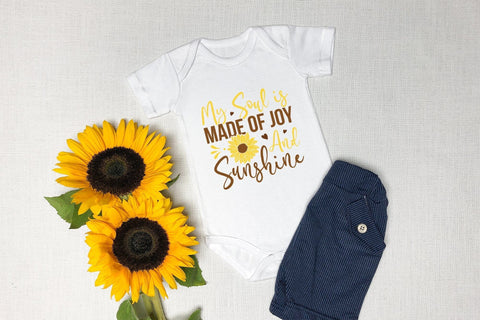 My Soul Is Made Of Joy And Sunshine | Sunflower SVG SVG CraftLabSVG 