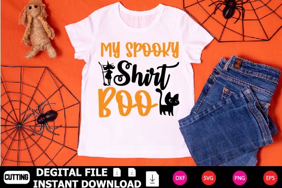 My Spooky Shirt Boo SVG Shahin alam 