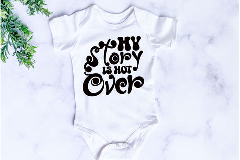 My Story Is Not Over SVG SVG Rupkotha 