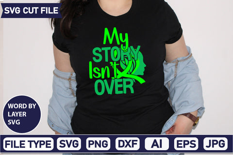 My Story Isn't Over Svg Cut File,SVGs,quotes-and-sayings,food-drink,mini-bundles,print-cut,on-sale, SVG DesignPlante 503 