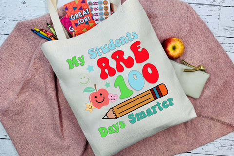 My Students Are 100 Days Smarter Sublimation Sublimation Rupkotha 