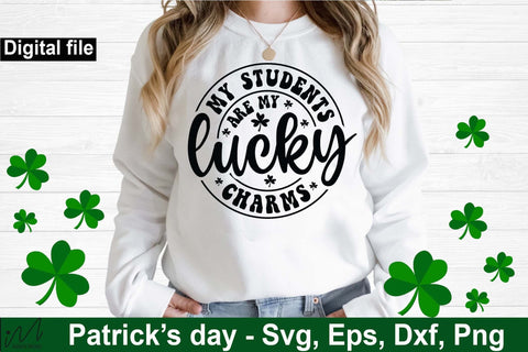 My Students Are My Lucky Charms Svg, Patrick's Day Teacher Svg, Funny Teacher staff, Teacher gift shirt, Teacher's Holiday svg, Shamrock svg SVG Isabella Machell 