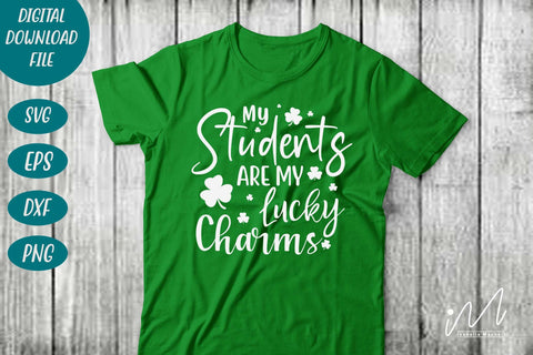 My Students are my lucky charms svg SVG Isabella Machell 
