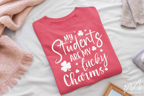 My Students are my lucky charms svg SVG Isabella Machell 