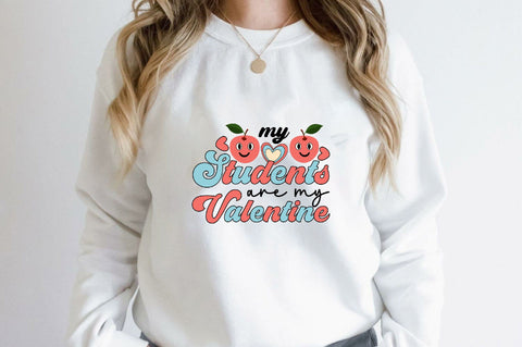 my students are my valentine Sublimation SVGArt 