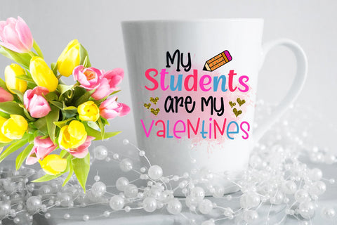 My Students are My Valentine-Teacher Valentine Sublimation Sublimation Happy Printables Club 