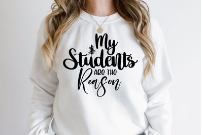 My Students Are the Reason svg SVG orpitasn 