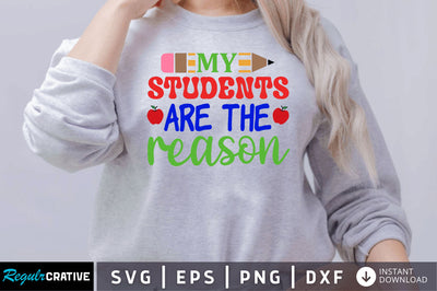 My students are the reason SVG SVG Regulrcrative 