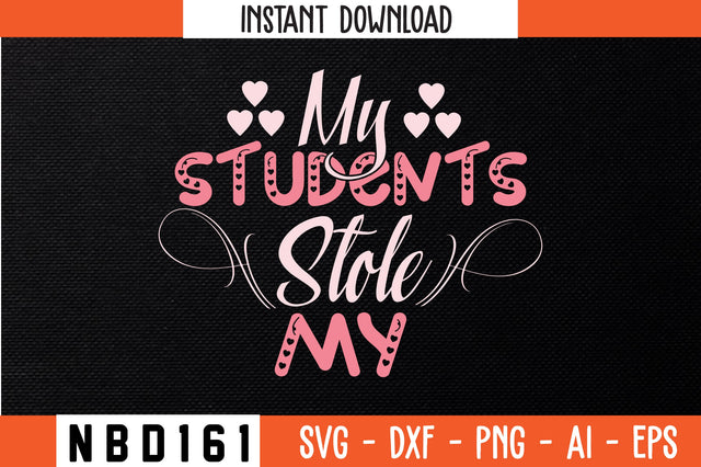 my students stole my Svg Design SVG Nbd161 