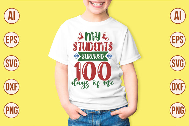 my students survived 100 days of me svg SVG shah alam 