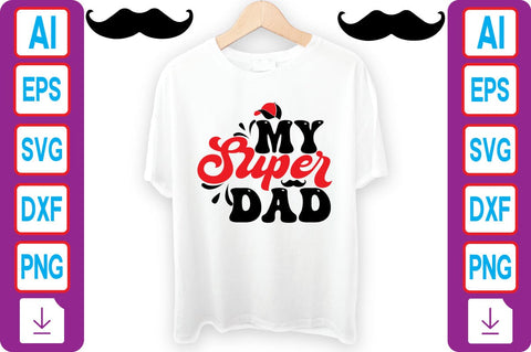 MY SUPER DAD SVG Craftlabsvg24 