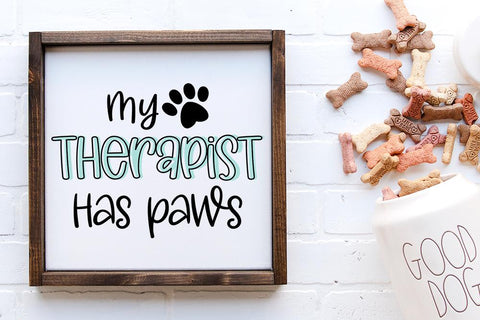 My Therapist Has Paws - Pet SVG SVG So Fontsy Design Shop 