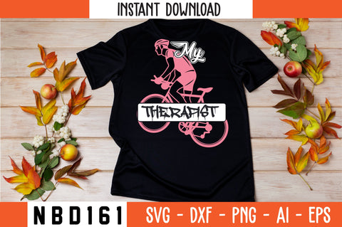 MY THERAPIST Svg Design SVG Nbd161 