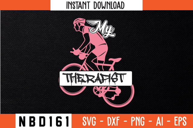 MY THERAPIST Svg Design SVG Nbd161 