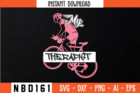 MY THERAPIST Svg Design SVG Nbd161 