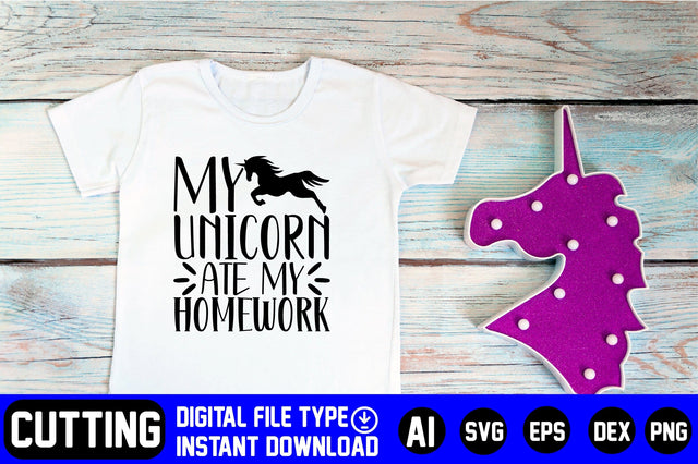 My Unicorn Ate My Homework SVG CraftlabSvg29 