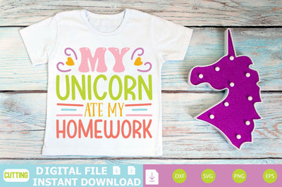 My Unicorn Ate My Homework SVG Shahin alam 