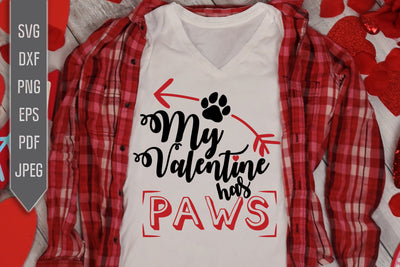 My Valentine Has Paws Svg. Pet Valentine Svg. Pet Svg. Cat Valentine Svg. Dog Valentine Svg. Paw Svg. Dog Mom Svg. Cat Mom. Dxf, Eps, Png SVG Mint And Beer Creations 