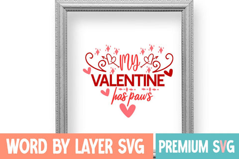 My Valentine Has Paws Svg SVG Blessedprint 