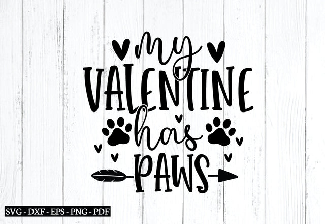 my valentine has paws svg SVG designstore 