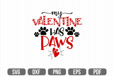My Valentine has Paws SVG SVG shah alam 