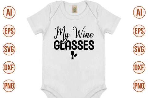 My Wine Glasses svg SVG nirmal108roy 