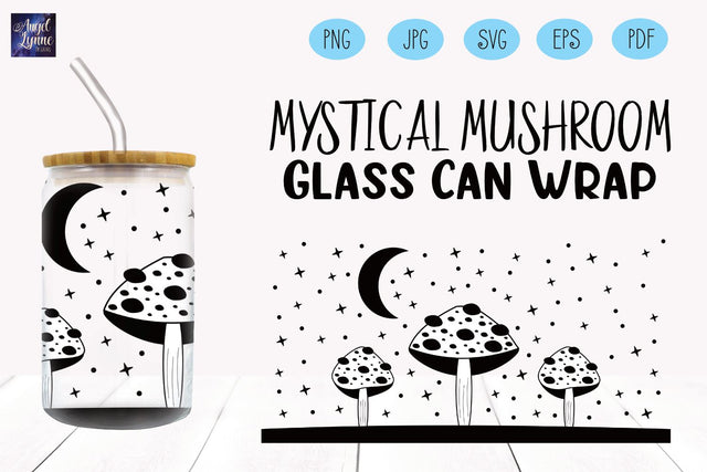 Mystical Mushroom Glass Wrap | Mystical Libbey Glass Wrap SVG Angel Lynne Designs 