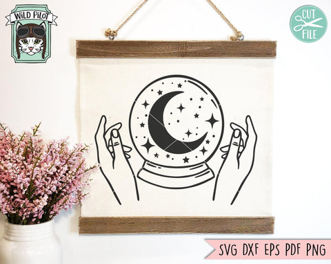Mystical SVG, Moon SVG Cut File, Crystal Ball SVG, Witchy Hands svg, Crystal Ball Moon svg, Pyschic svg, Just A Phase svg, Moon Child svg SVG Wild Pilot 