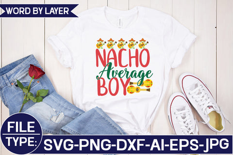 Nacho Average Boy SVG Cut File SVG Studio Innate 