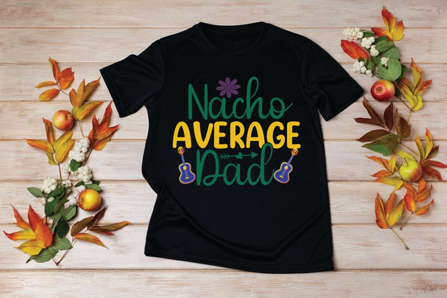 Nacho Average Dad SVG SVG MStudio 
